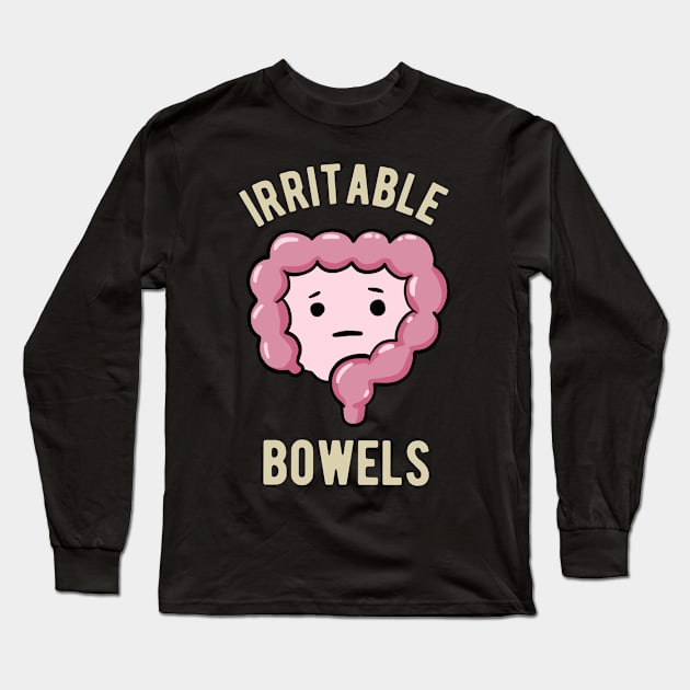 Irritable Bowels - Gastroenterology Long Sleeve T-Shirt by Upsketch